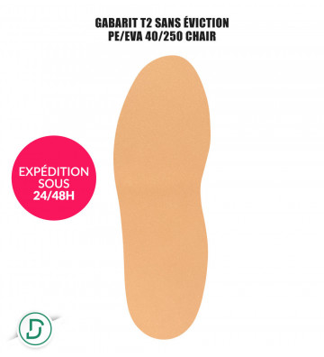 Gabarit T2 sans éviction PE/EVA (lot de 5 paires)