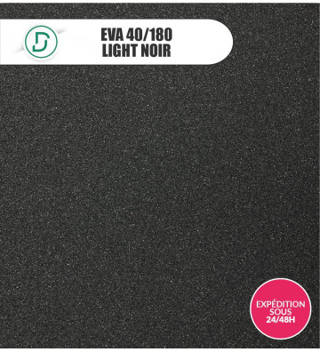 EVA LIGHT 40/180 Noir 80x85