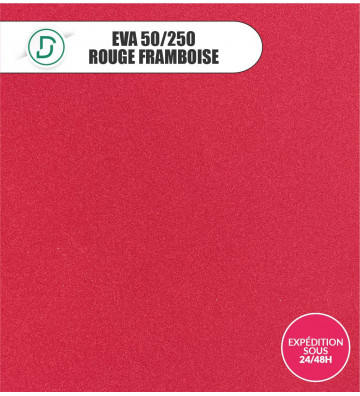 EVA 50/250 Rouge Framboise 95x95