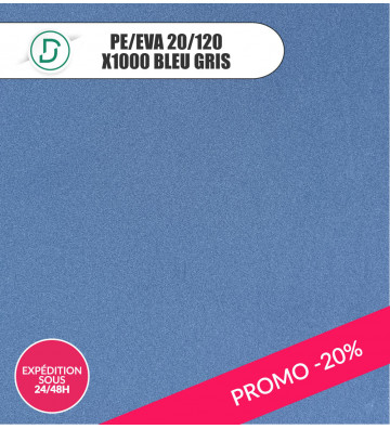 PE/EVA 20/120 X1000 Bleu Gris 120x120