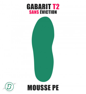 Gabarit T2 sans éviction PE (lot de 5 paires)